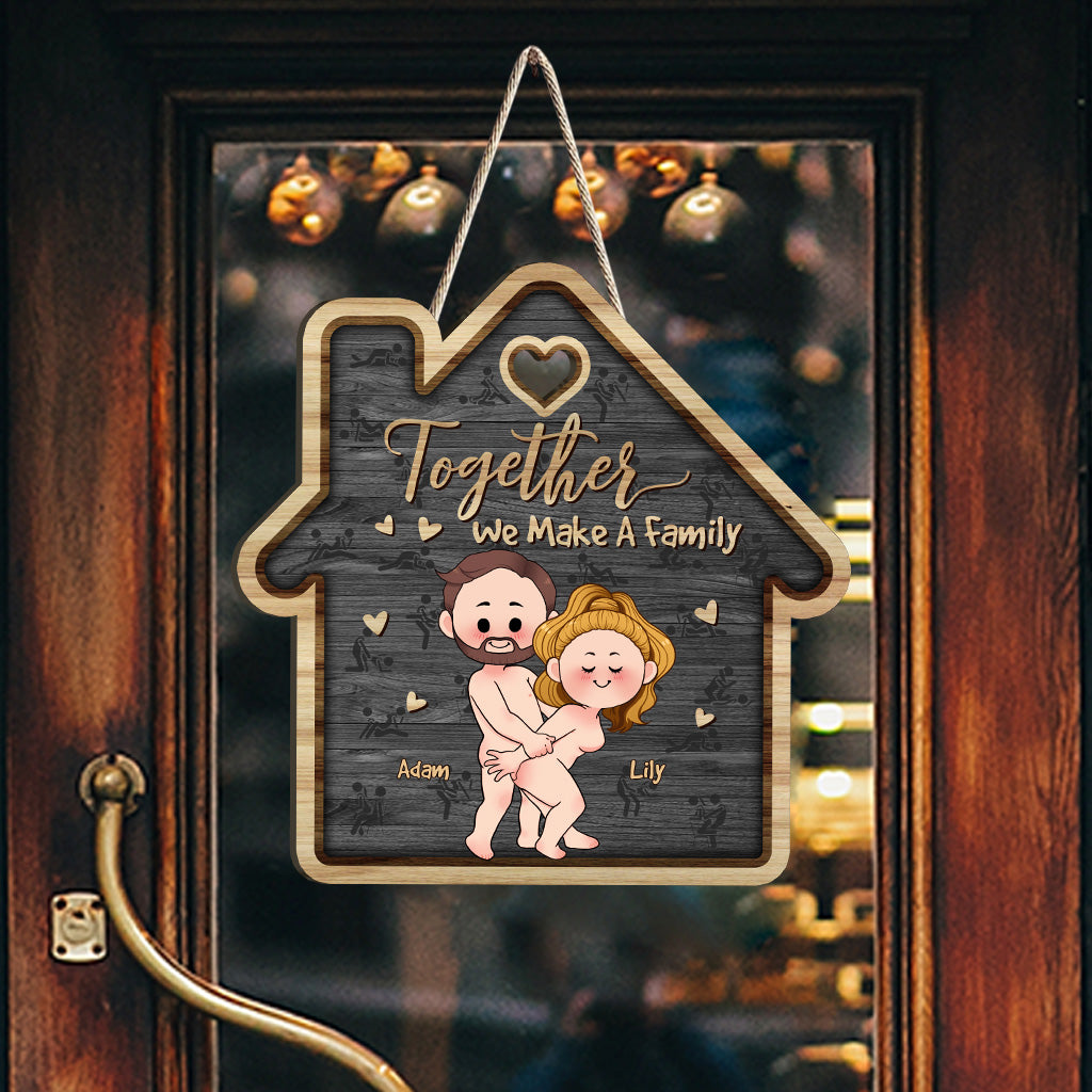 Ensemble, nous formons une famille - Panneau en bois personnalisé pour couples