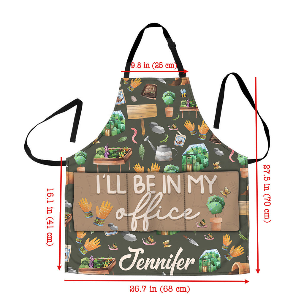 I'll Be In My Office - Personalized Gardening Apron