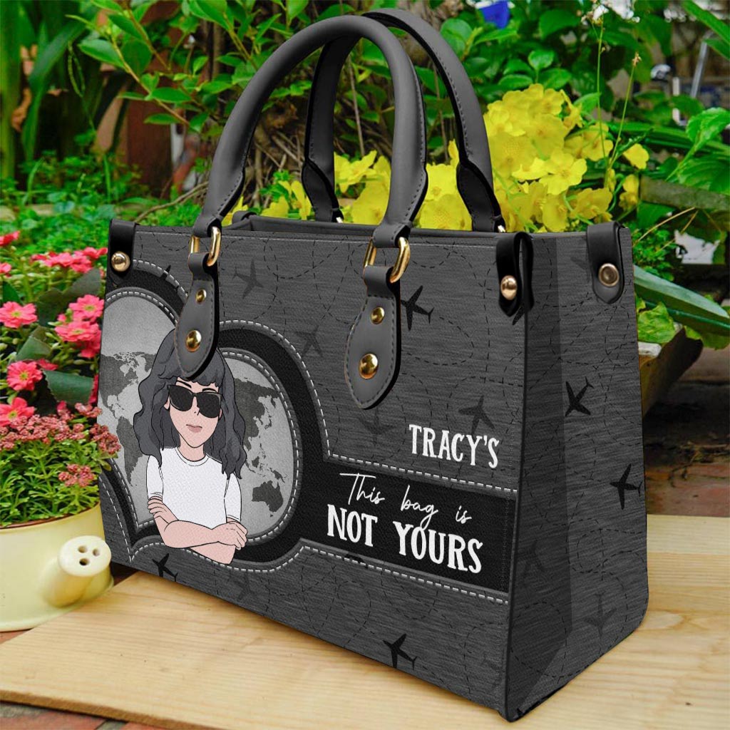 Ce sac n'est pas à vous - Sac à main de voyage personnalisé en cuir