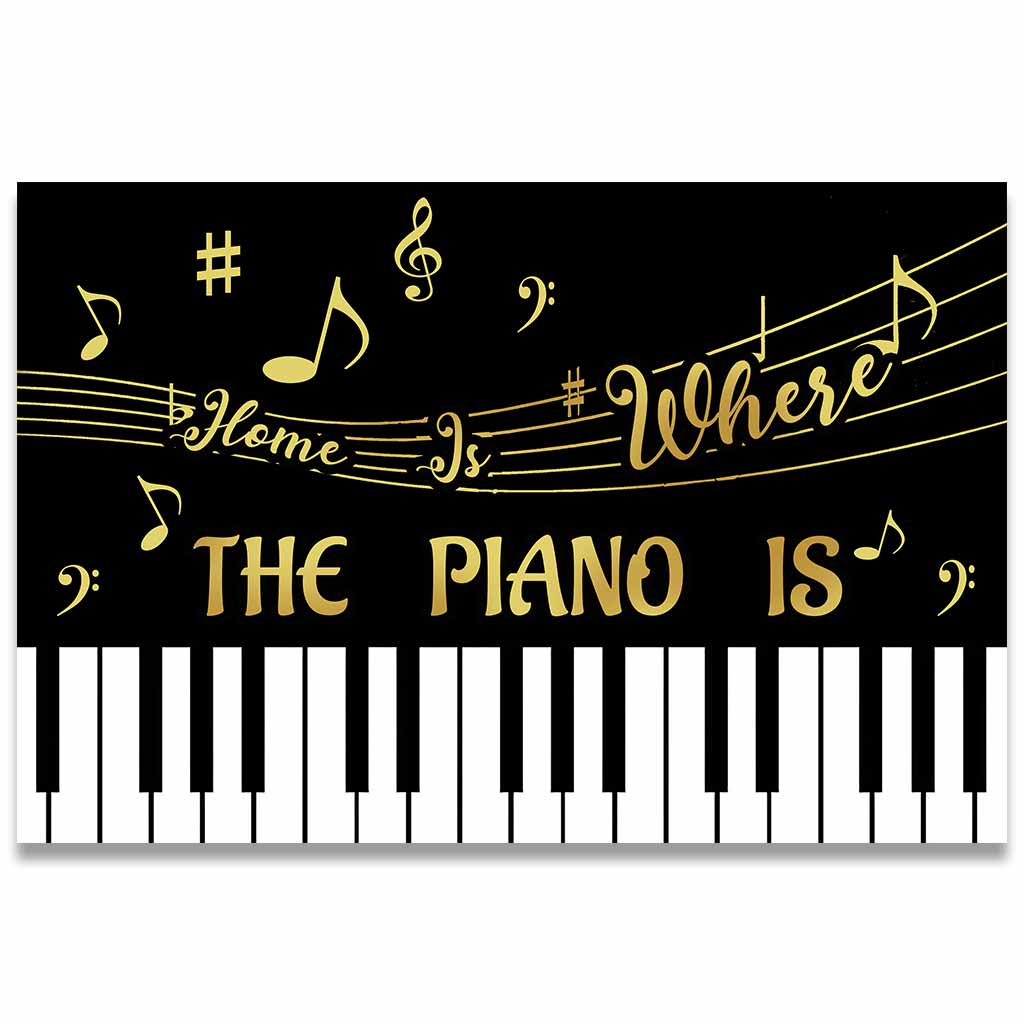 Home Is Where The Piano Is - Piano Doormat