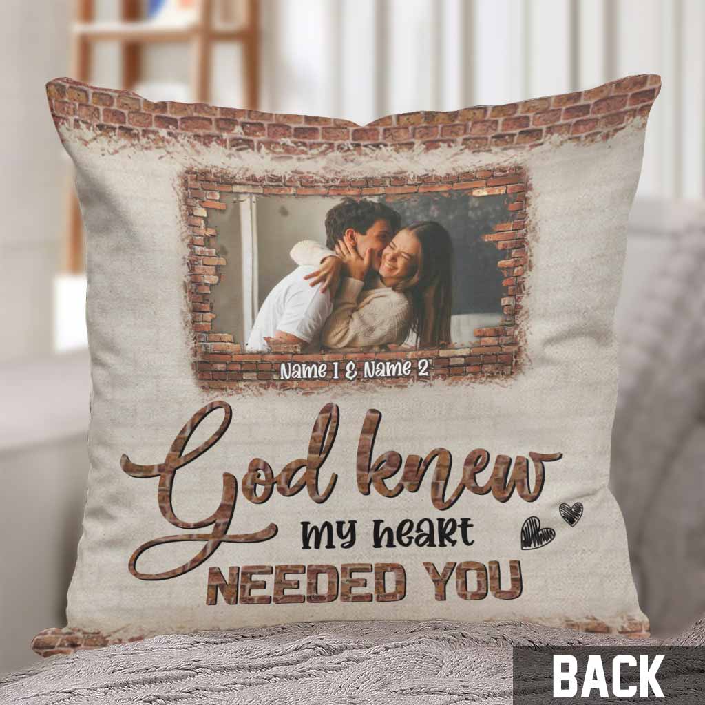 Dieu savait que mon cœur avait besoin de toi - Coussin décoratif personnalisé pour couple