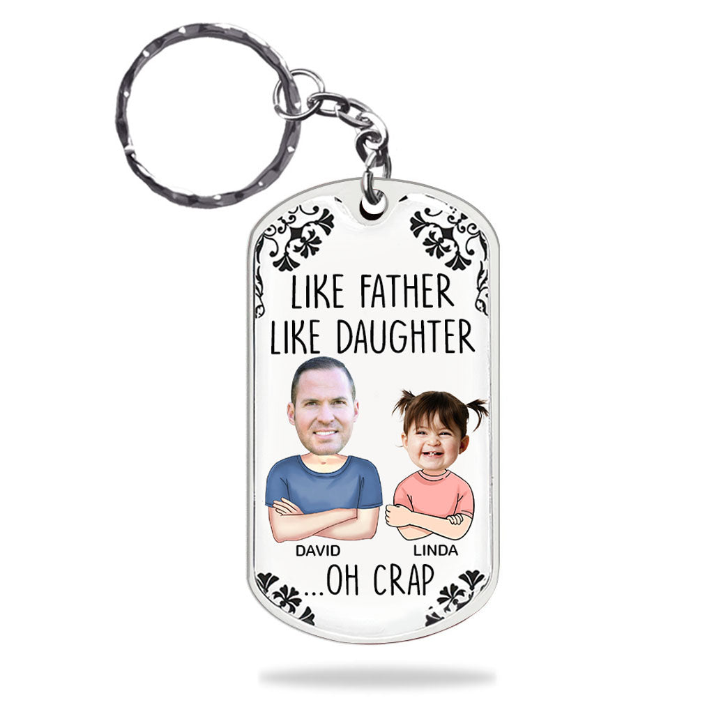 Like Father Like Daughter - Personalized Father Stainless Steel Keychain