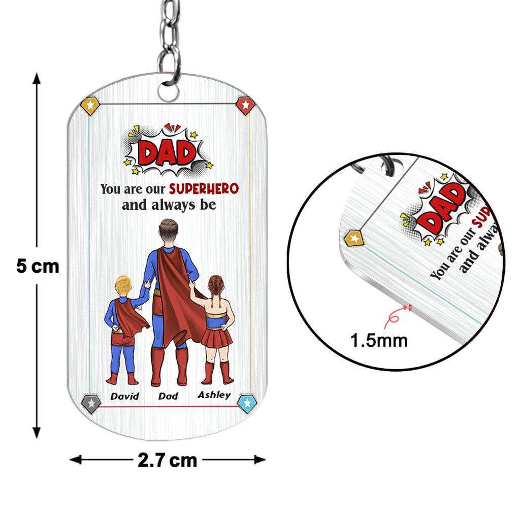 Papa, tu es un super-héros ! Porte-clés personnalisé en acier inoxydable « Papa, tu es un super-héros ».