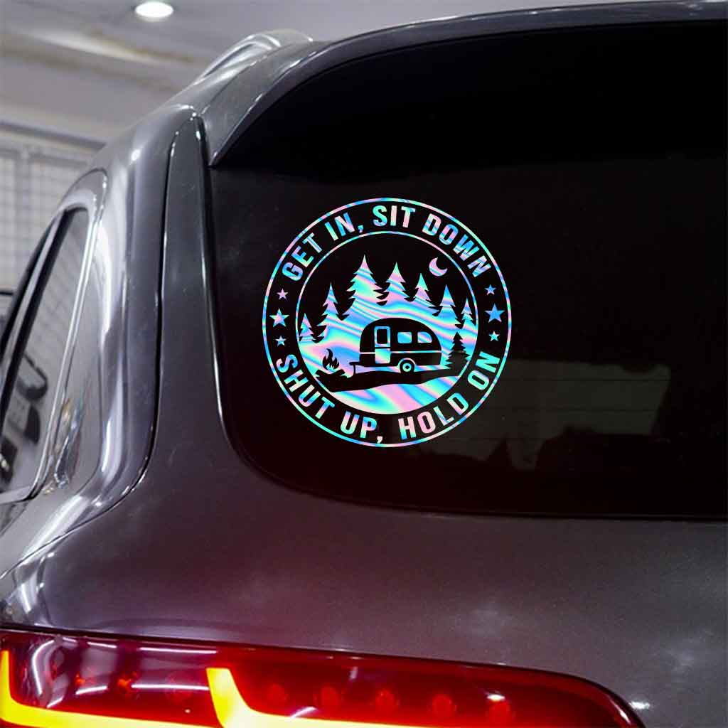 Montez, asseyez-vous, taisez-vous, attendez ! - Autocollant de camping complet