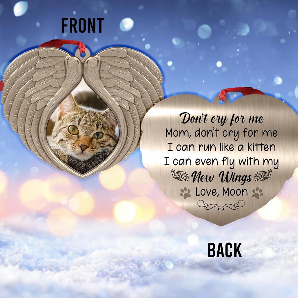 Ne pleure pas pour moi - Ornement de Noël personnalisé en forme de chat (Imprimé des deux côtés)