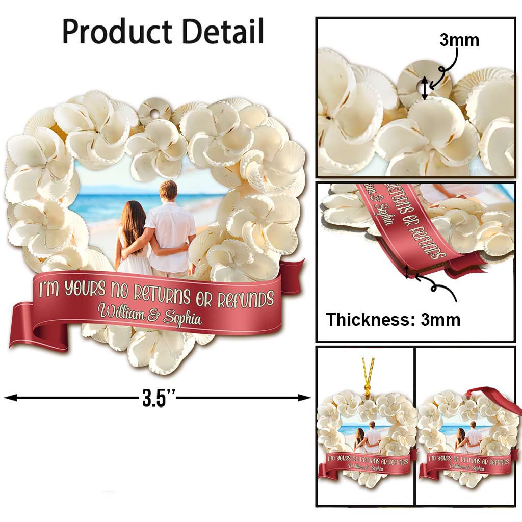 I'm Yours No Returns Or Refunds - Personalized Christmas Couple Ornament (Printed On Both Sides)