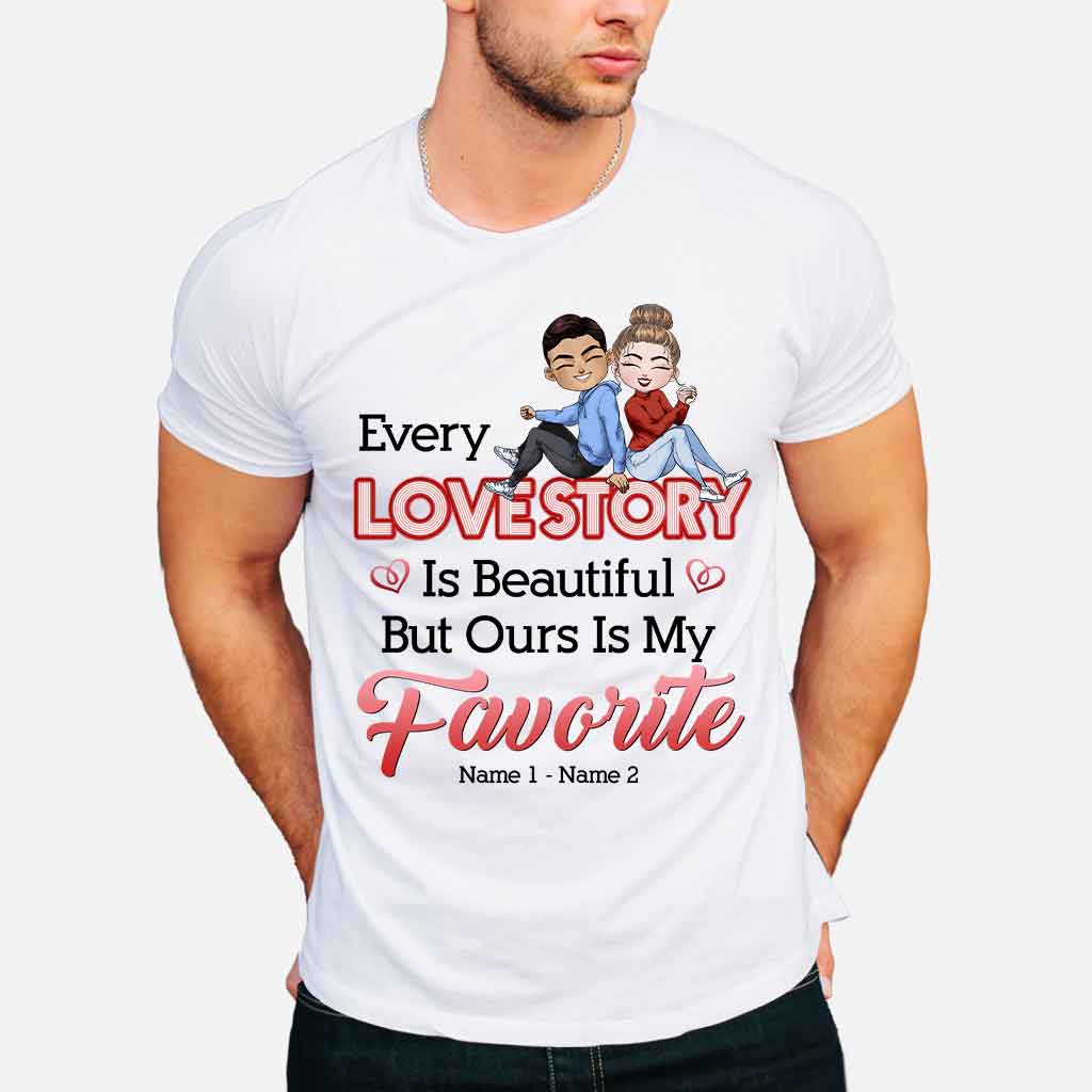 Notre histoire d'amour est ma préférée - T-shirt et sweat à capuche personnalisés pour couples