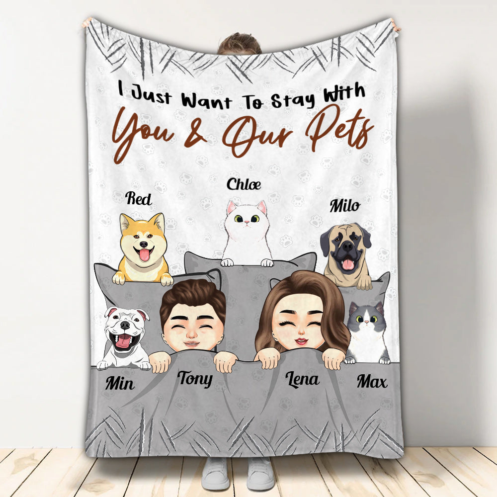 I Just Want To Stay With You - Personalized Couple Blanket