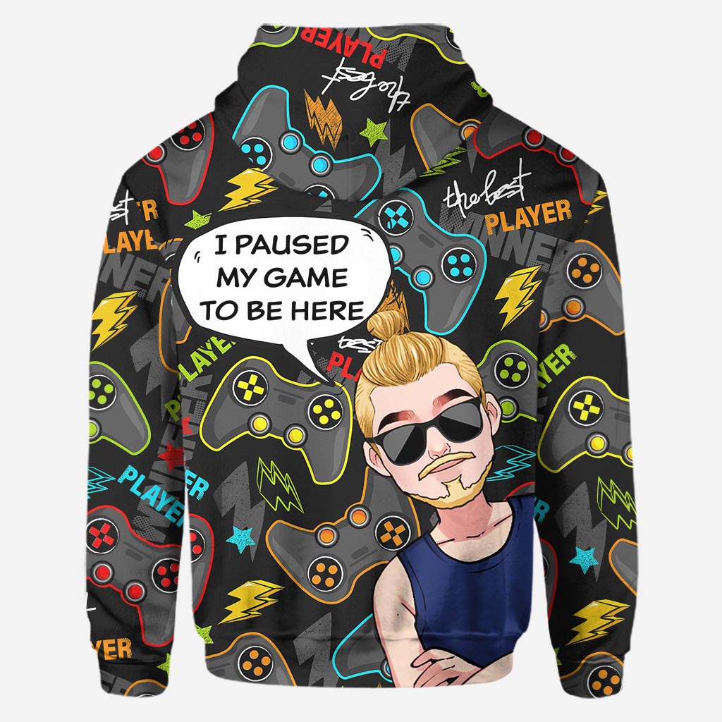 J'ai mis mon jeu en pause pour être ici - T-shirt personnalisé inspiré des jeux vidéo