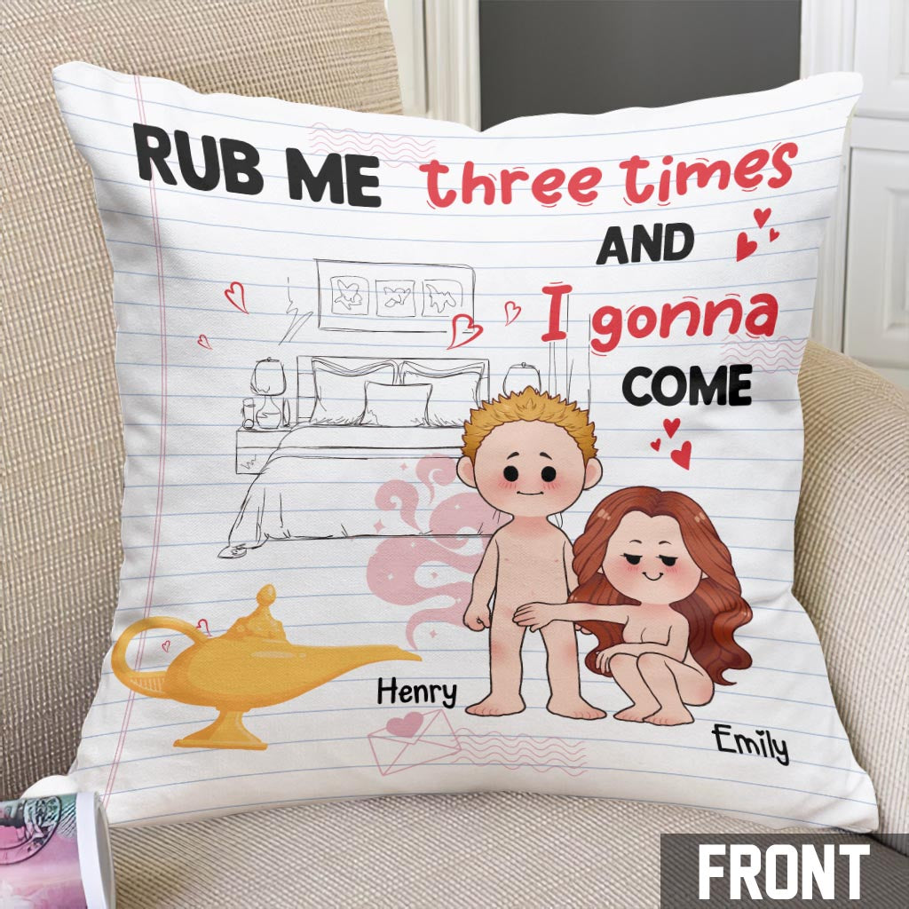 Rub Me Three Times - Personalized Couple Throw Pillow