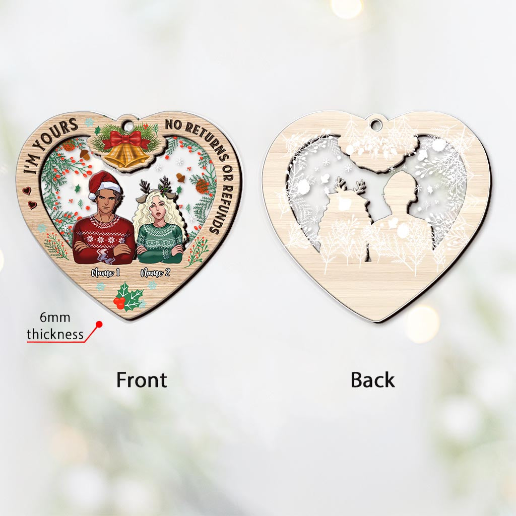 I'm Yours No Returns Or Refunds - Personalized Christmas Couple Layers Mix Ornament