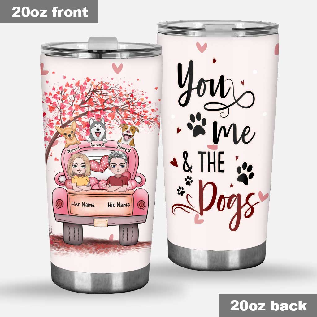 You Me And The Dog - Personalized Couple Tumbler