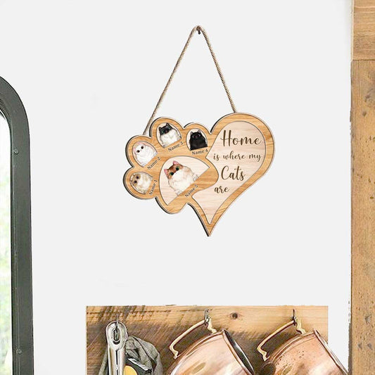 Home Is Where My Cats Are - Personalized  Wood Sign