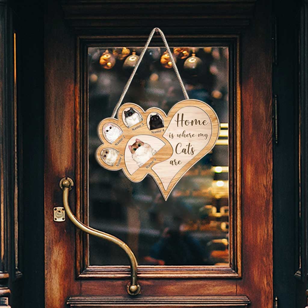 « La maison, c'est là où sont mes chats » - Panneau en bois personnalisé
