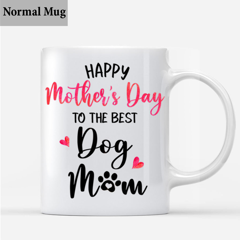 Bonne fête des mères à la meilleure maman ! - Cadeau pour la personne qui a perdu son chien - Mug personnalisé