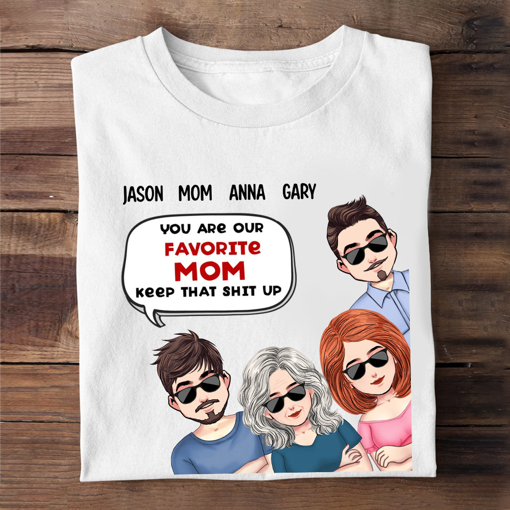Tu es notre maman préférée - T-shirt et sweat à capuche personnalisés pour la fête des mères