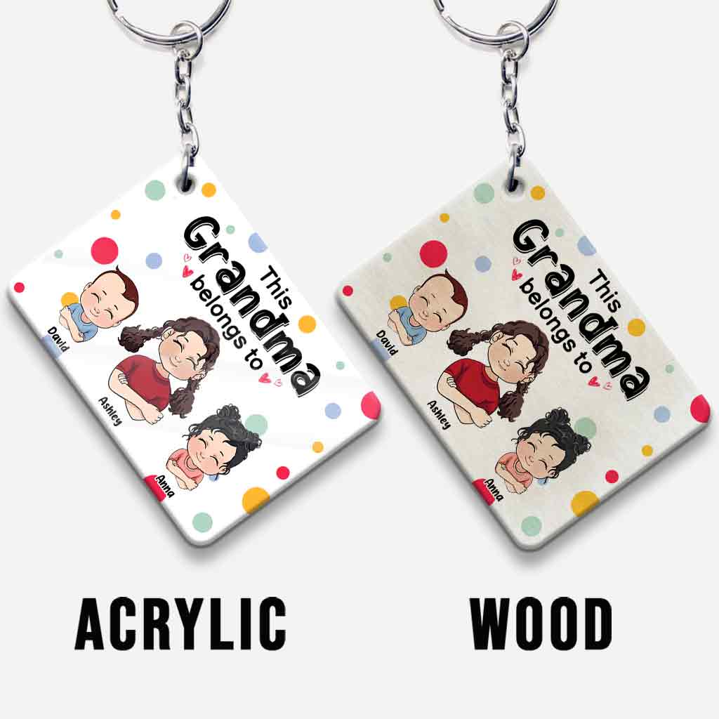 This Grandma / Grandpa / Mom / Dad Belongs To - Personalized Mother's day Grandma Keychain (Printed On Both Sides)