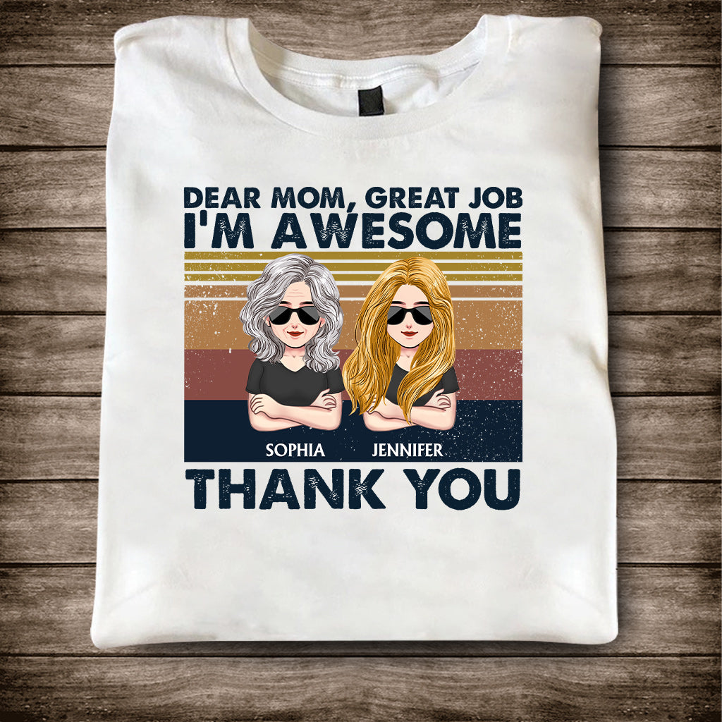 Chère maman, super boulot, je suis génial(e) ! - T-shirt et sweat à capuche personnalisés pour la fête des mères