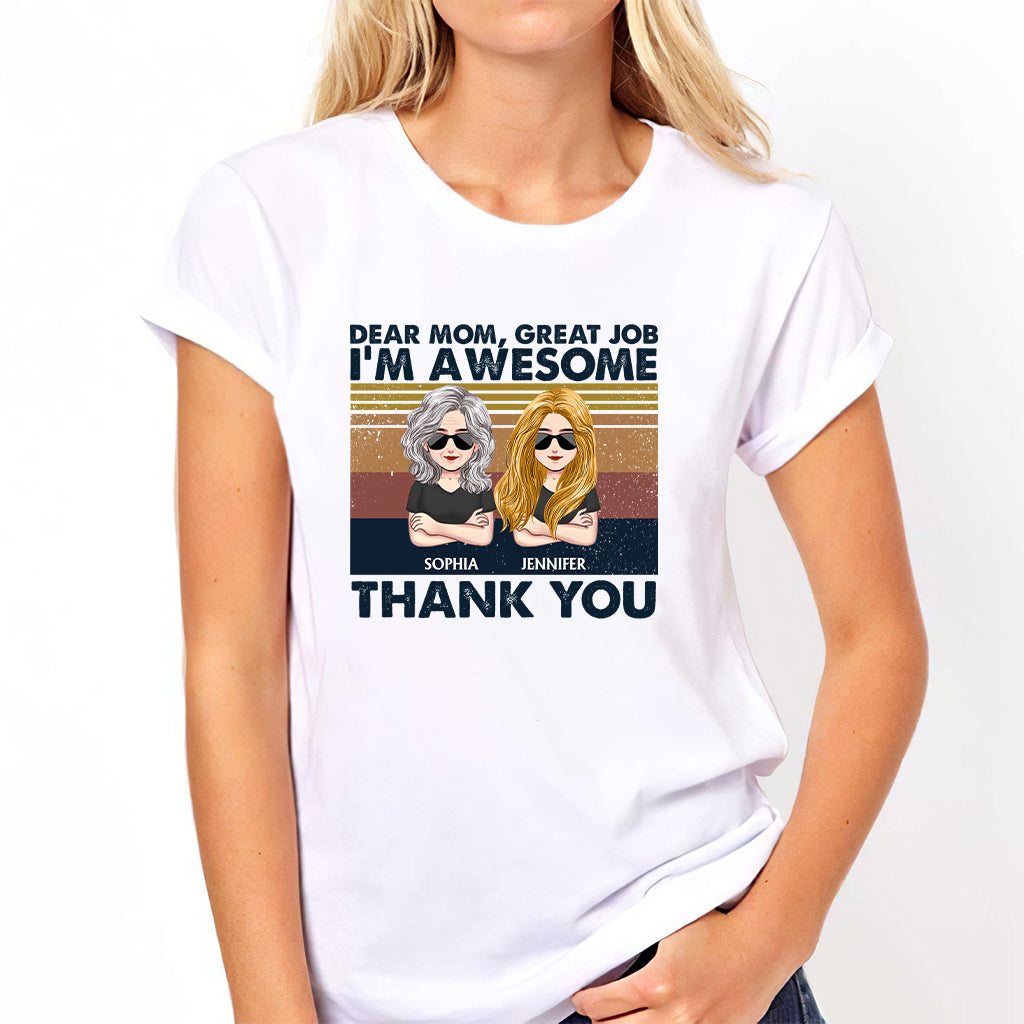 Chère maman, super boulot, je suis génial(e) ! - T-shirt et sweat à capuche personnalisés pour la fête des mères