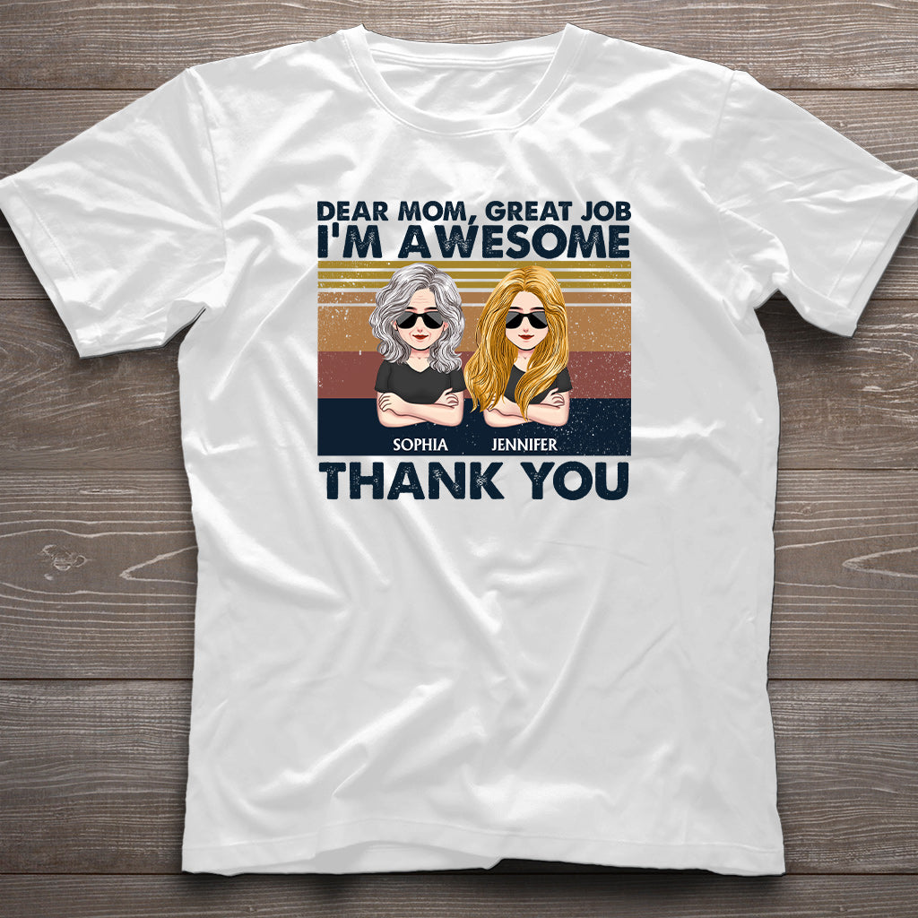 Chère maman, super boulot, je suis génial(e) ! - T-shirt et sweat à capuche personnalisés pour la fête des mères