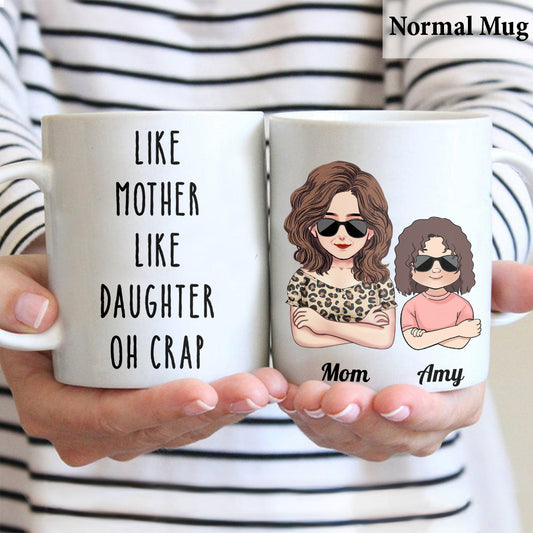 Telle mère, telle fille… Oh mince ! – Cadeau familial pour tante, maman, grand-mère – Mug personnalisé