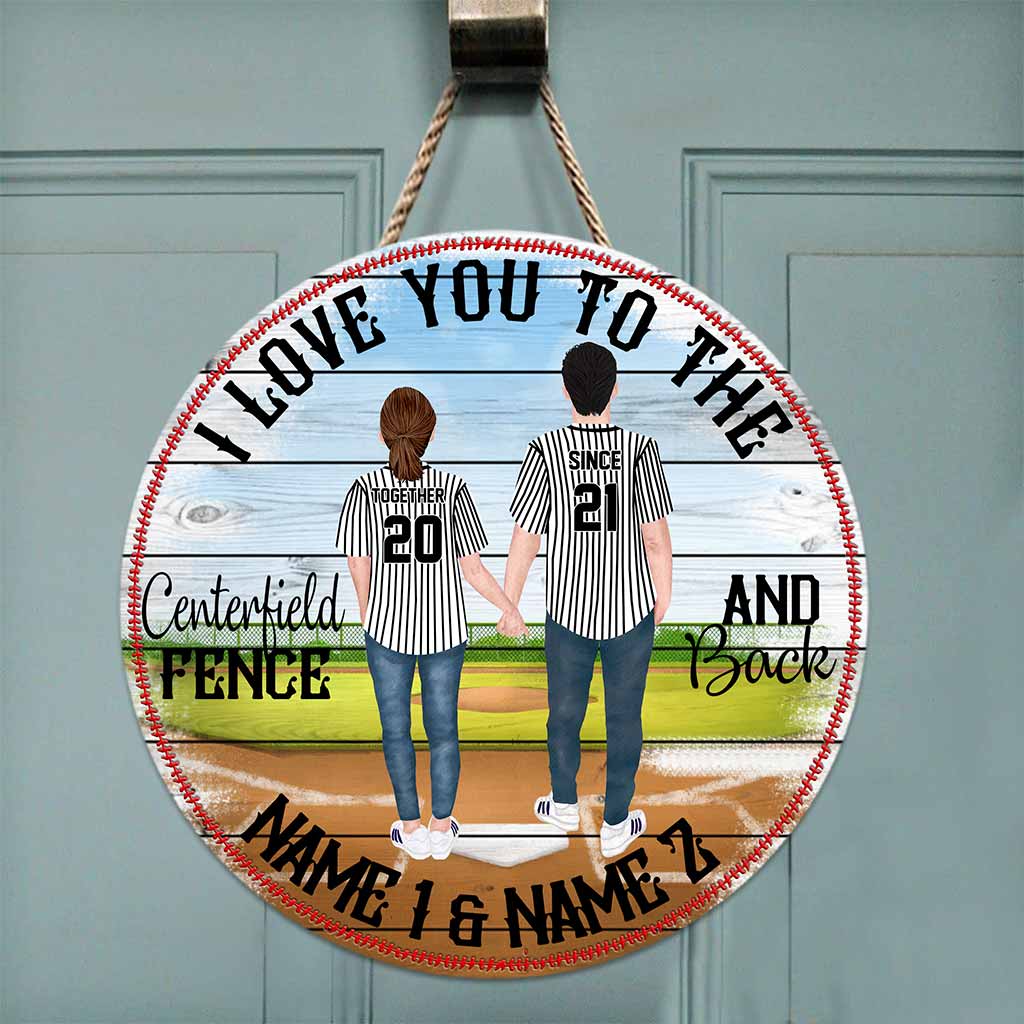 I Love You To The Centerfield Fence And Back - Baseball Personalized Round Wood Sign