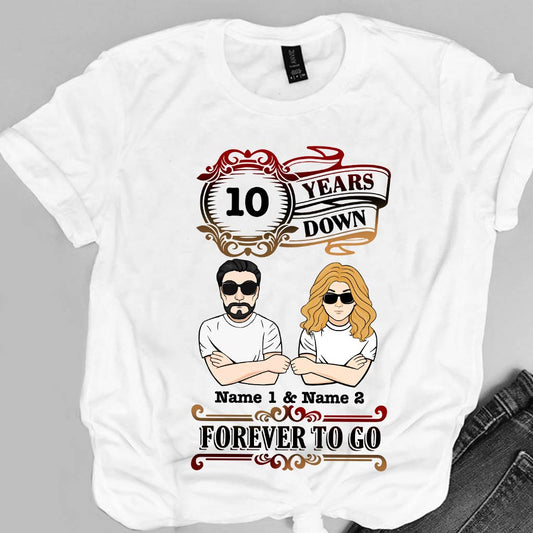 Forever To Go - Personalized Couple T-shirt and Hoodie