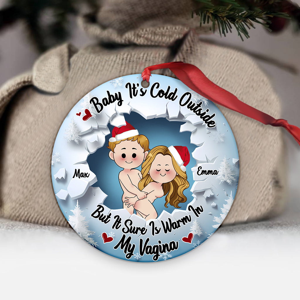 Baby It's Cold Outside - Personalized Couple Ornament