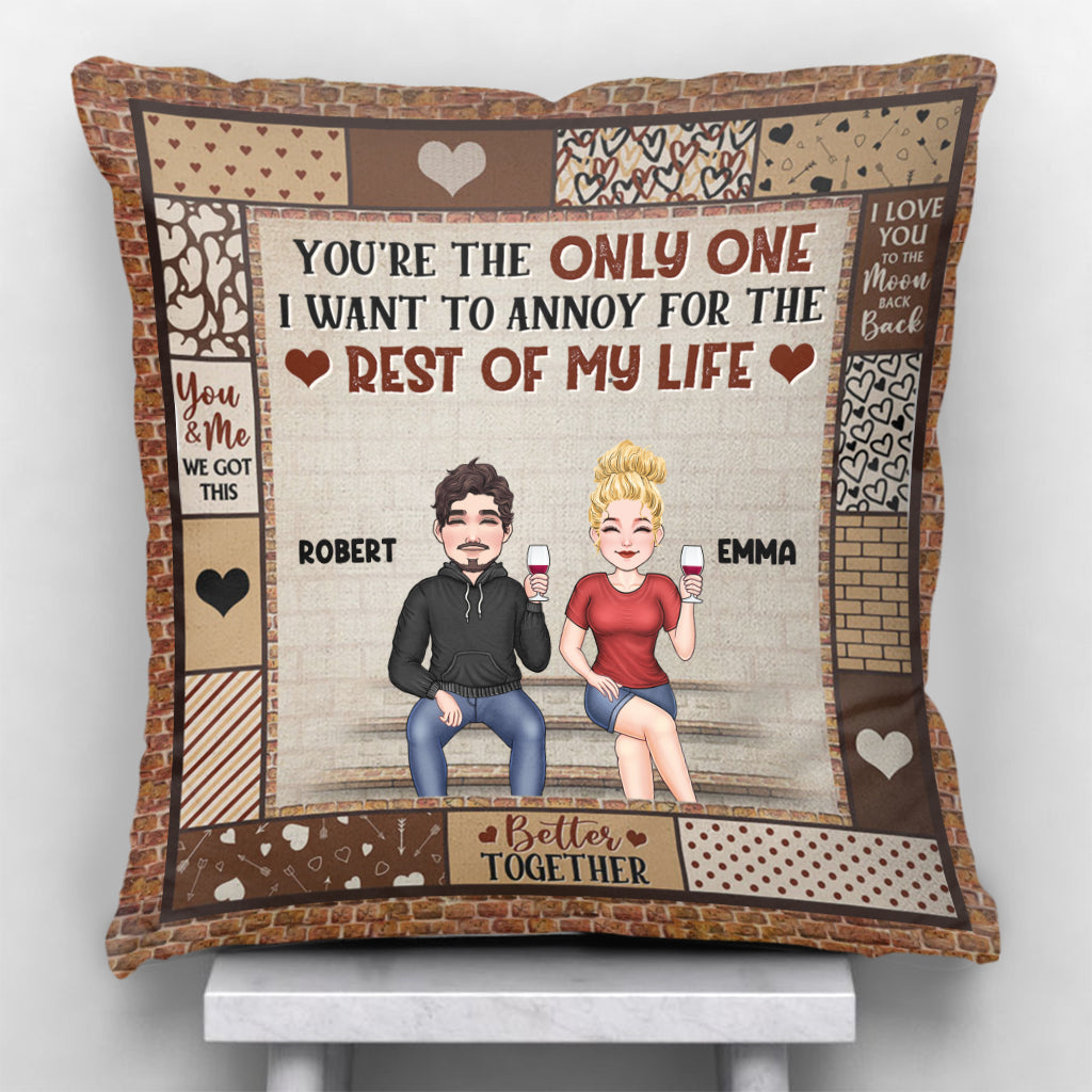 Tu es la seule que j'ai envie d'embêter - Coussin décoratif personnalisé pour couple