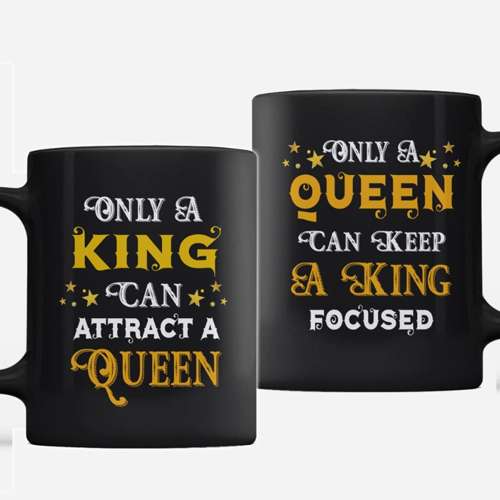 Only A King And Only A Queen - Personalized Couple Mug