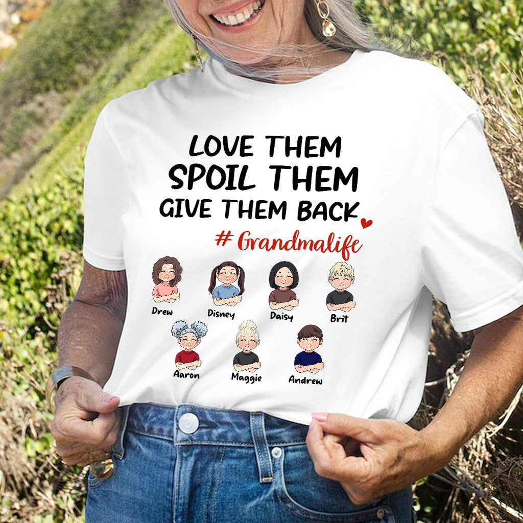 Love Them Spoil Them Give Them Back - Gift for grandma, mom, grandpa, dad - Personalized T-shirt And Hoodie