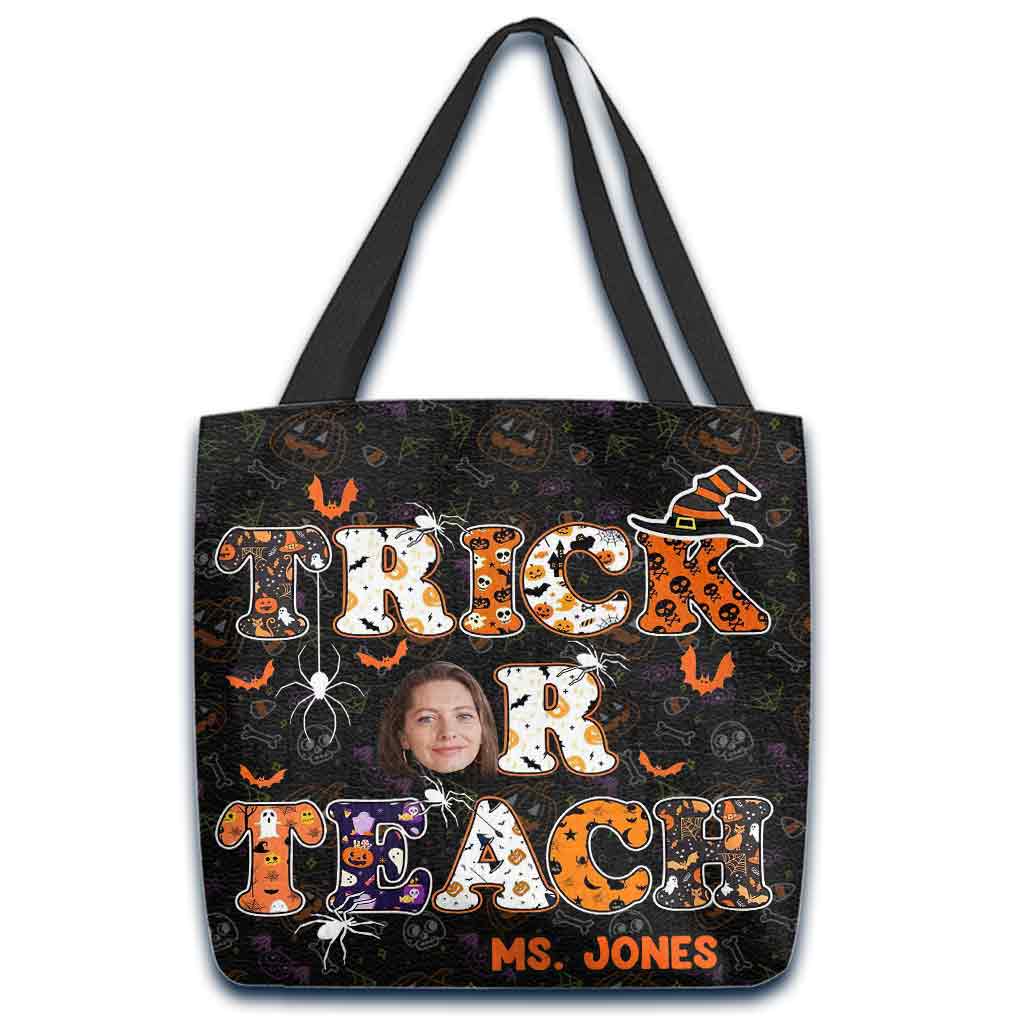 Treat Or Teach - Personalized Teacher Tote Bag
