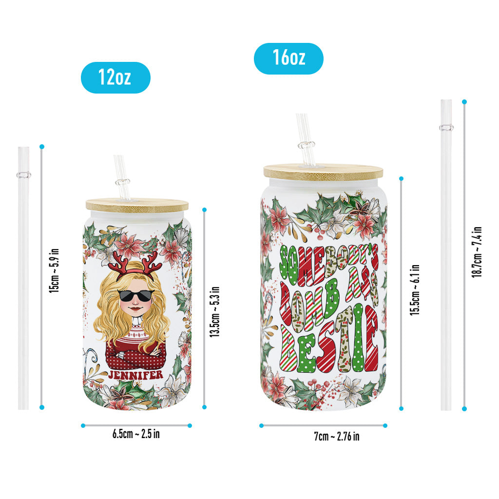 « La meilleure amie de quelqu'un » - Verre à canette personnalisé pour meilleure amie