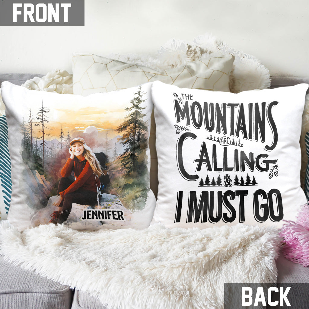 The Mountain Is Calling - Personalized Hiking Throw Pillow
