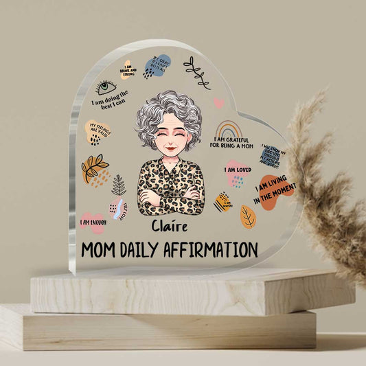 Affirmation quotidienne pour maman - Plaque acrylique personnalisée pour la fête des mères