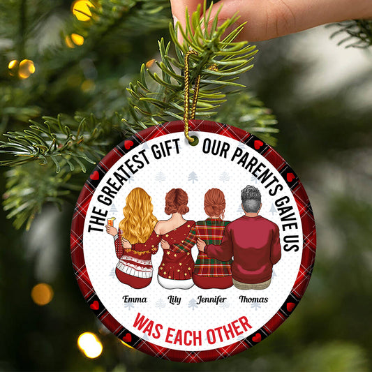 Le plus beau cadeau que nos parents nous aient fait - Ornement personnalisé pour frères et sœurs