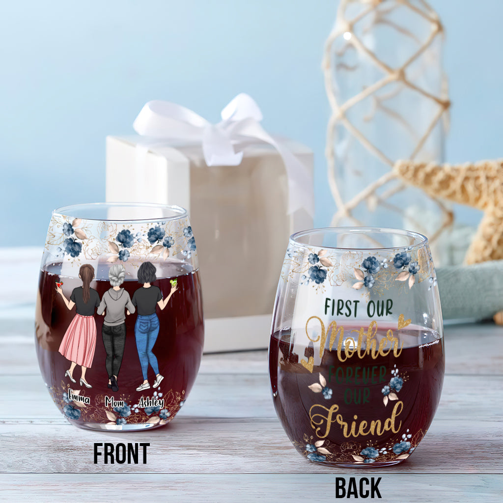 First My Mom - Personalized Mother's Day Mother All Over Wine Glass