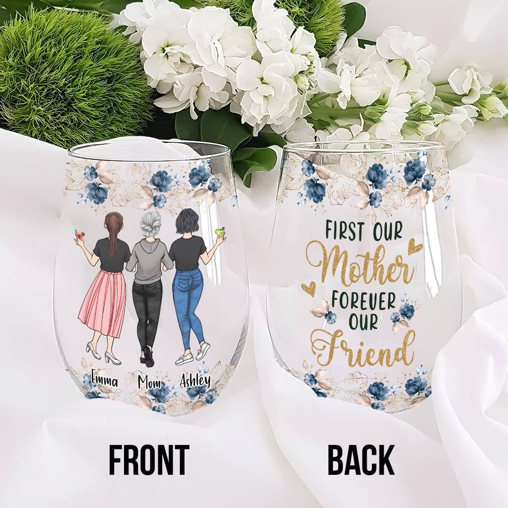 First My Mom - Personalized Mother's Day Mother All Over Wine Glass