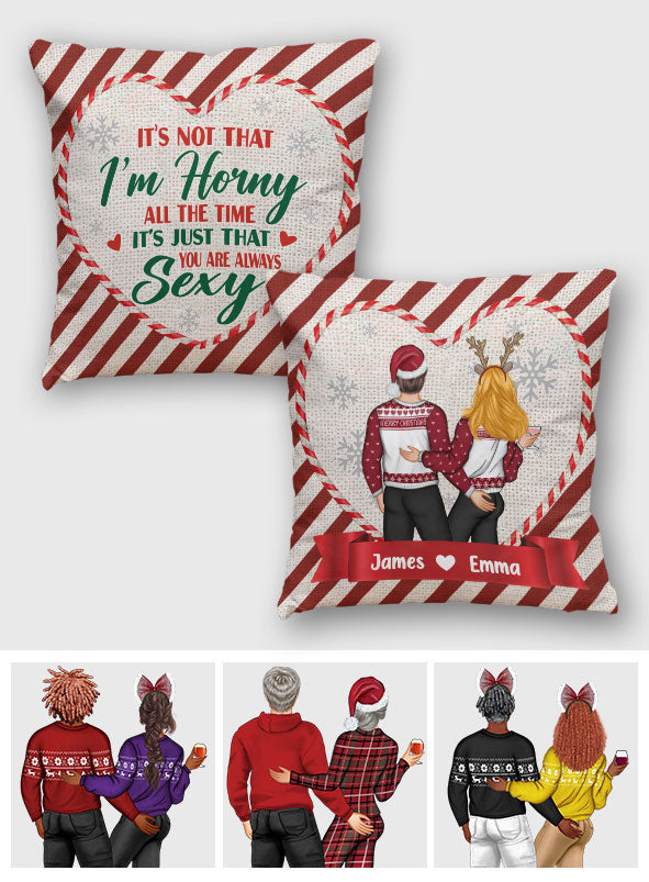 Tu es toujours sexy - cadeau pour mari, femme, petit ami, petite amie - Coussin décoratif personnalisé