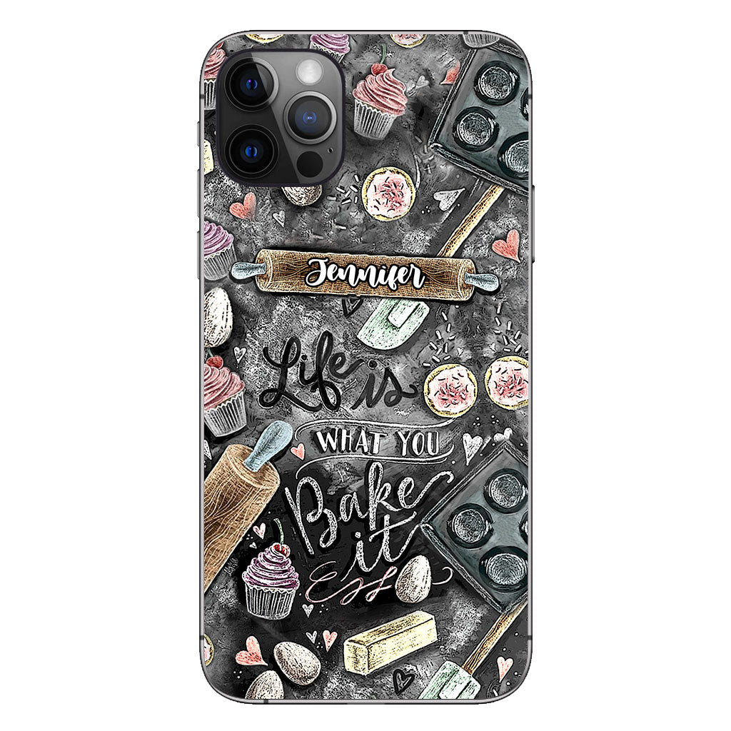 Life Is What You Bake It - Personalized Baking Phone Case