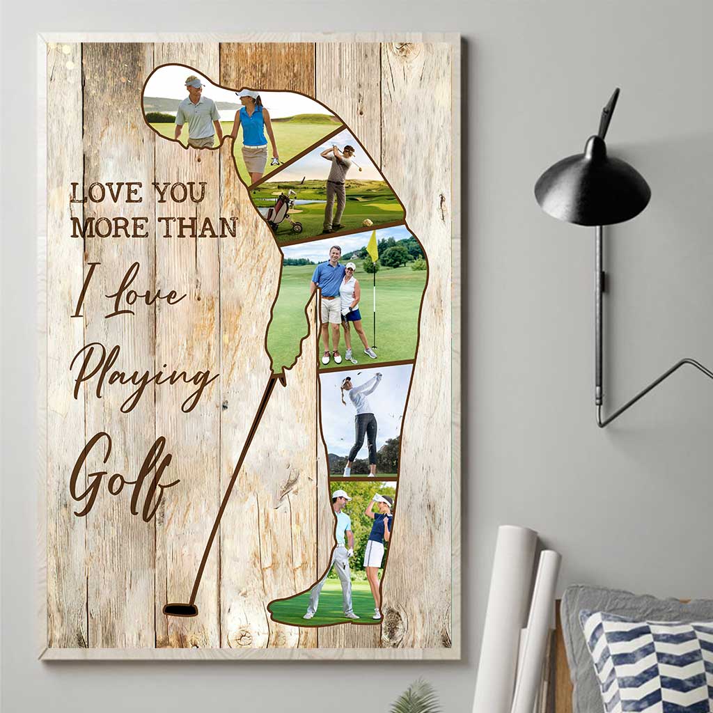 Je t'aime plus que je n'aime jouer au golf - Affiche de golf personnalisée