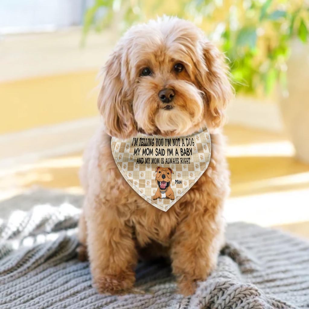 I'm Telling You - Personalized Dog Pet Bandana