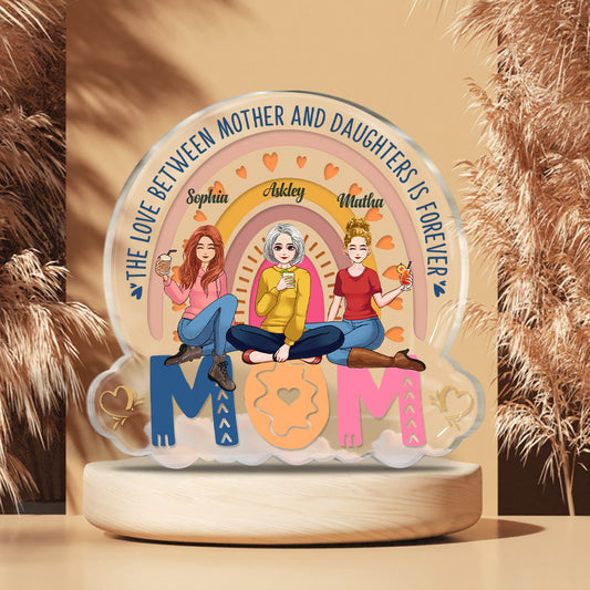 L'amour entre une mère et sa fille est éternel - Plaque acrylique personnalisée pour maman