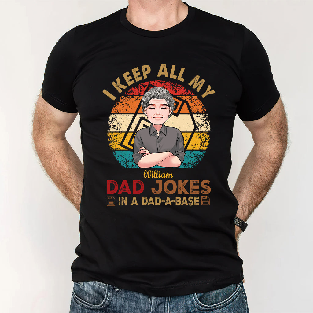 Je garde toutes mes blagues de papa - T-shirt et sweat à capuche personnalisés pour papa
