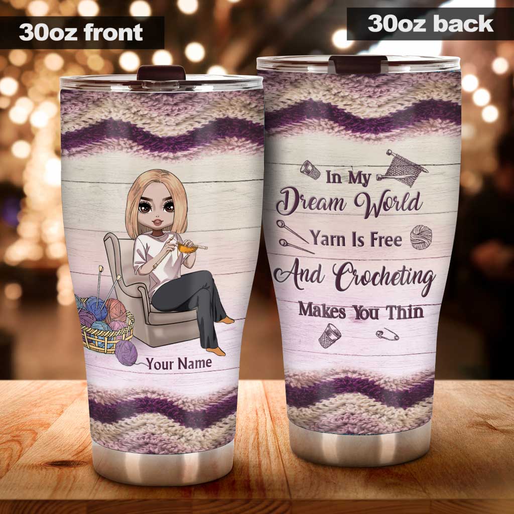 Dans mon monde idéal, la laine est gratuite et le crochet fait maigrir - Gobelet personnalisé au crochet