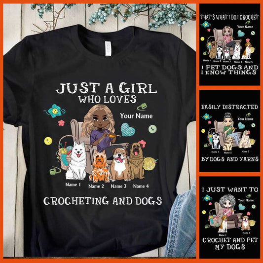 Just A Girl Who Loves Crocheting And Dogs - Personalized T-shirt and Hoodie