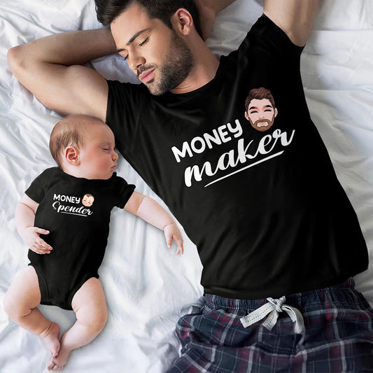 Money Maker Money Spender - Personalized Father T-shirt And Baby Onesie