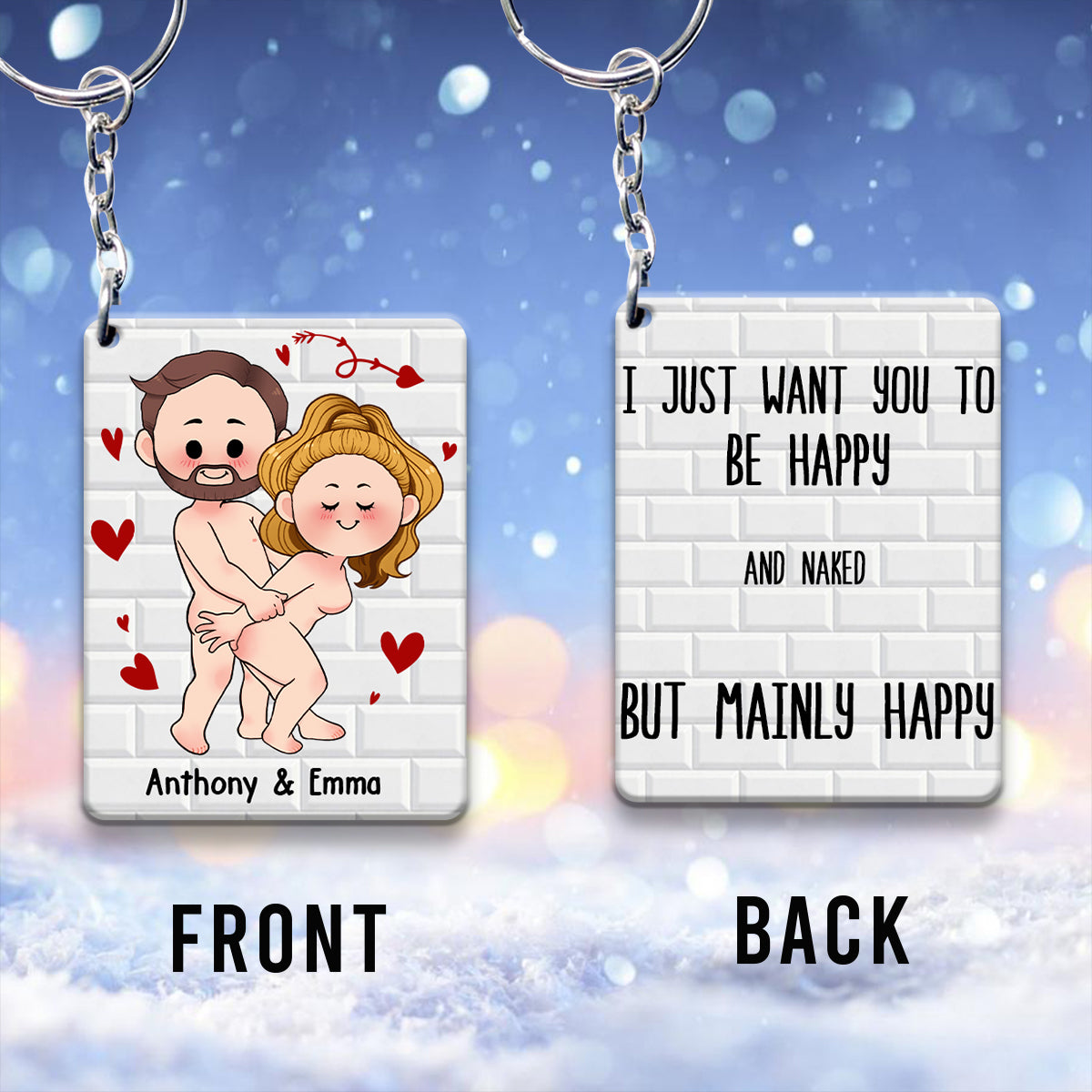 I Just Want You To Be Happy - Couple gift for husband, wife, boyfriend, girlfriend - Personalized Keychain