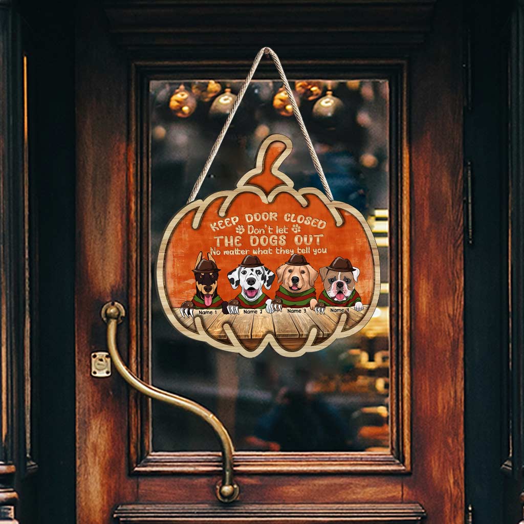 Gardez la porte fermée - Panneau en bois personnalisé pour Halloween avec un chien