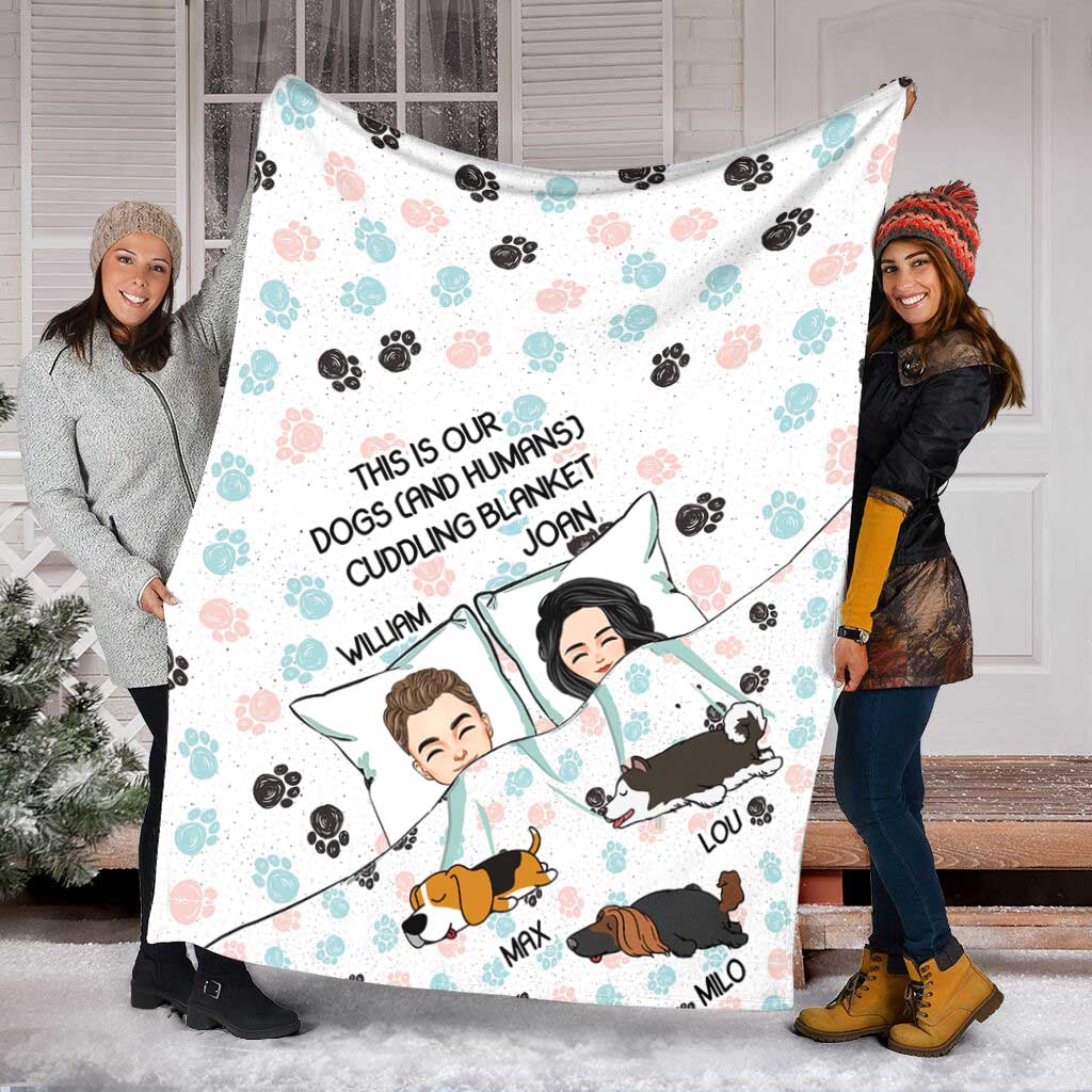 This Is Our Dogs And Humans Cuddling Blanket - Personalized Couple Dog Blanket
